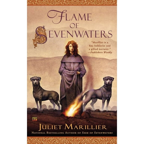 Sevenwaters Flame of Sevenwaters, Book 3, (Paperback)