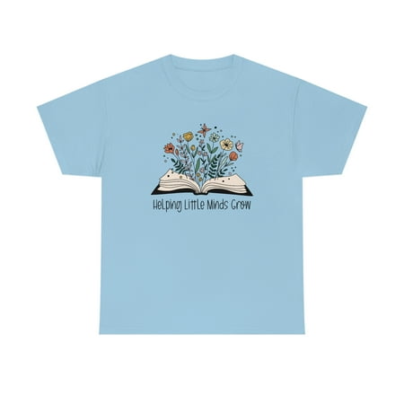 

Helping Little Minds Grow Shirt Floral Teacher Shirt Teacher Life shirt