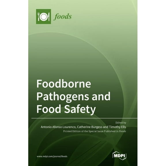 Foodborne Pathogens and Food Safety (Hardcover)