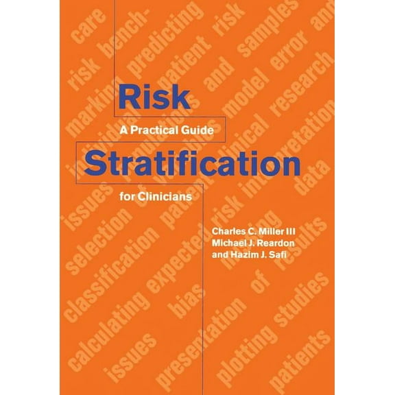 Risk Stratification: A Practical Guide for Clinicians, (Paperback)