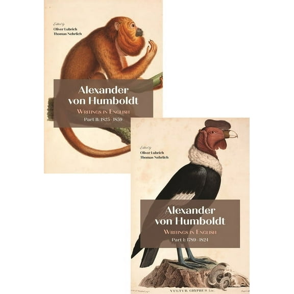 Alexander Von Humboldt: Writings in English, 1789-1859, (Hardcover)
