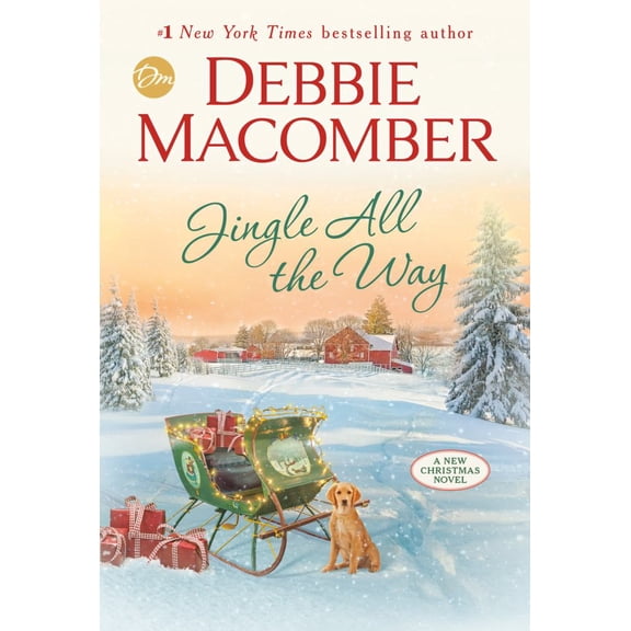 Jingle All the Way: A Novel (Hardcover)