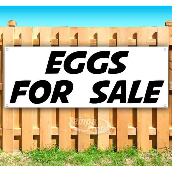 Eggs For Sale 13 oz Vinyl Banner With Metal Grommets