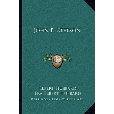 - John B. Stetson