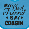 thumbnail image 4 of Inktastic My Best Friend is My Cousin with Hearts Boys or Girls Baby Bib, 4 of 4
