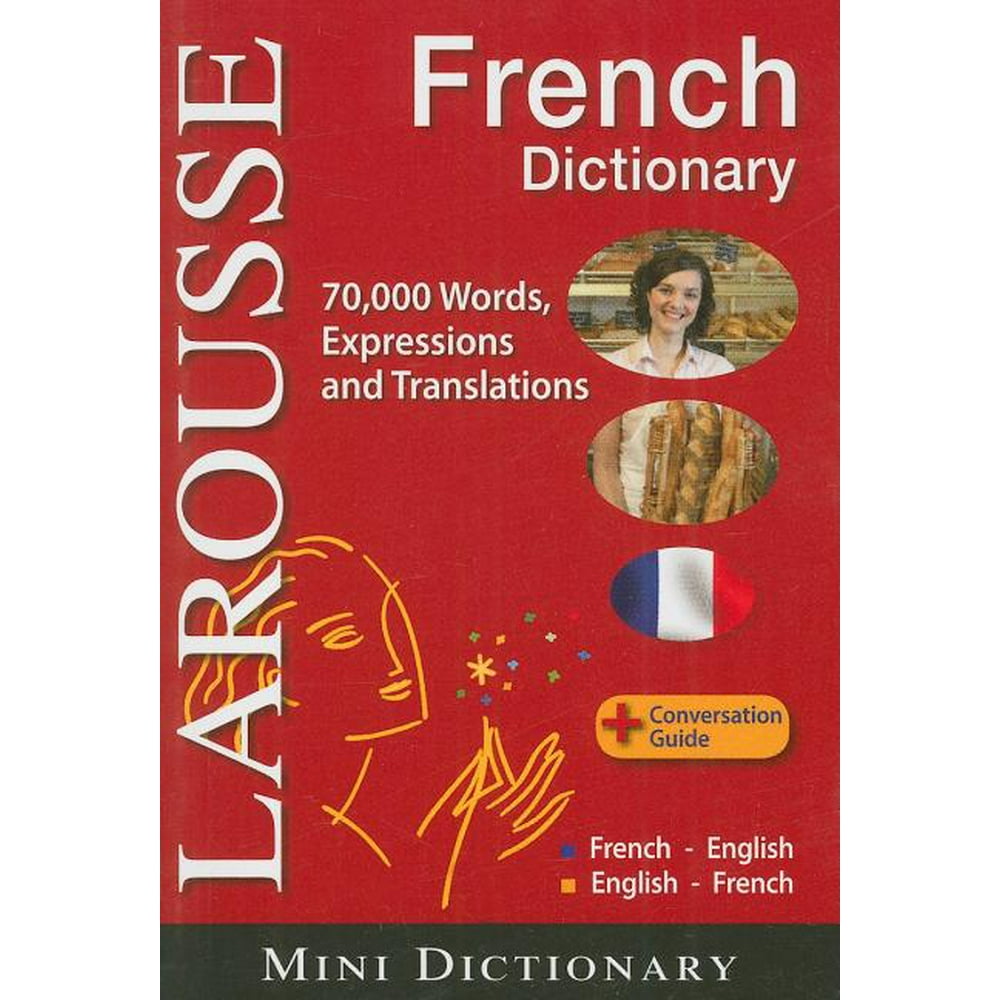 Larousse Mini Dictionary Larousse Mini Dictionary FrenchEnglish / EnglishFrench (Paperback