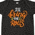 thumbnail image 4 of Inktastic Thanksgiving I'll Bring the Rolls in Orange Boys or Girls Baby Bodysuit, 4 of 5