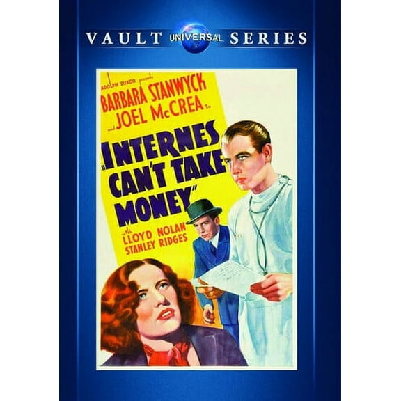 Internes Can't Take Money (DVD), Universal, Drama