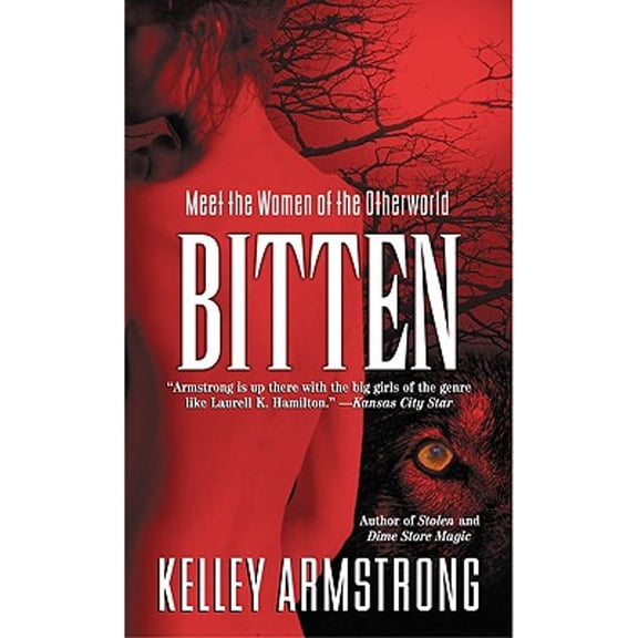 Bitten (Paperback) by Kelley Armstrong