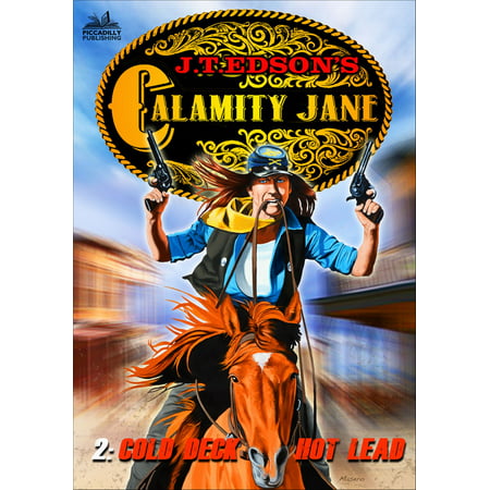 Calamity Jane 2: Cold Deck, Hot Lead - eBook