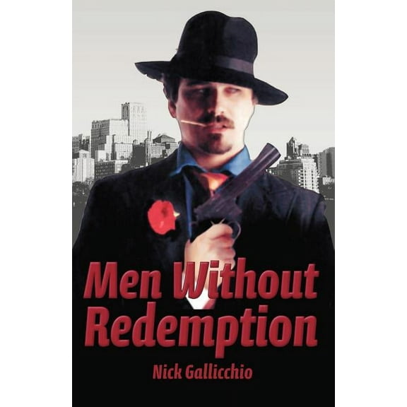 Men Without Redemption