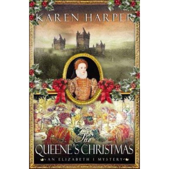 Pre-Owned The Queene's Christmas (Elizabeth I Mysteries, Book 6) (Hardcover) 0312301758 9780312301750