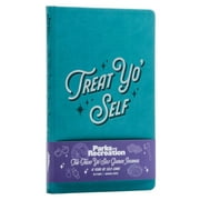 Parks and Recreation: The Treat Yo' Self Guided Journal : A Year of Self-Care (Guided Journals, Official Parks and Rec Merchandise) (Hardcover)