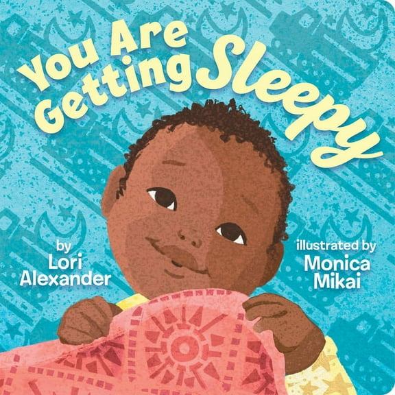 You Are Getting Sleepy, (Board Book)