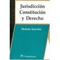 thumbnail image 1 of Jurisdicción, constitución y derecho, de Modesto Saavedra, 1 of 2