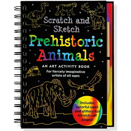 Scratch & Sketch Prehistoric Animals: An Art Activity Book for Fiercely Imaginative Artists of All Ages (Art Activity Book) (Other)