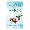 thumbnail image 1 of La muerte del Amor Diana Gaby Pérez Islas, 1 of 2