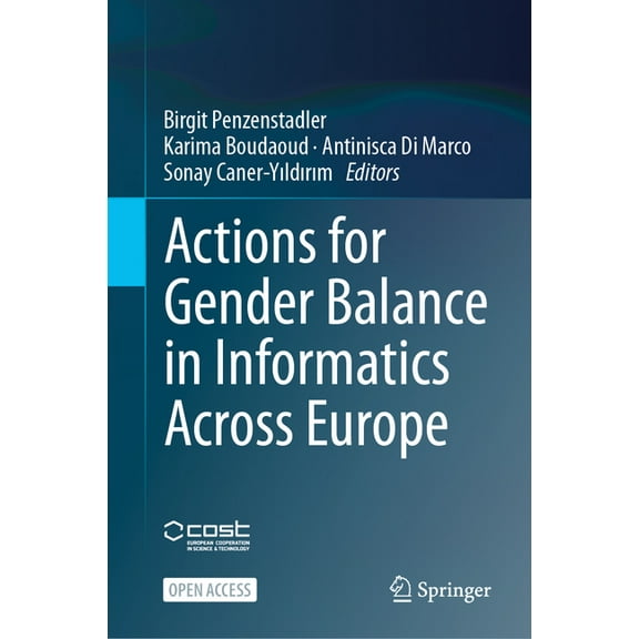Actions for Gender Balance in Informatics Across Europe, (Hardcover)