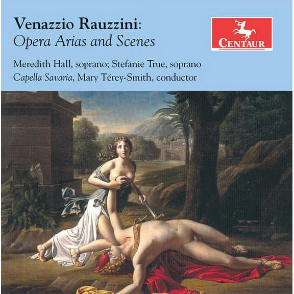 Rauzzini / Hill / True / Savaria / Terey-Smith - Venazzio Rauzzini: Opera Arias & Scenes - Music & Performance - CD