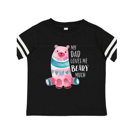 

Inktastic My Dad Loves Me Beary Much with Cute Bear Gift Toddler Boy or Toddler Girl T-Shirt