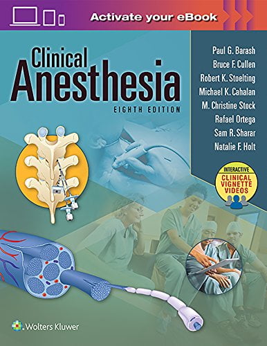 Pre-Owned Clinical Anesthesia, 8e: Print + Ebook with Multimedia, 9781496337009, 149633700X, Hardcover, 8 edition