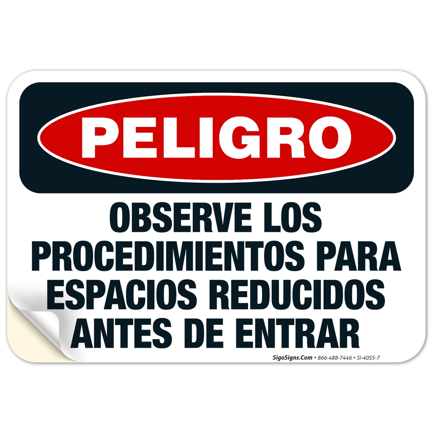 Danger confined space entry procedure before entering spanish sign osha danger sign 10x7 vinyl 