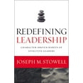 thumbnail image 2 of Redefining Leadership: Character-Driven Habits of Effective Leaders, (Paperback), 2 of 3