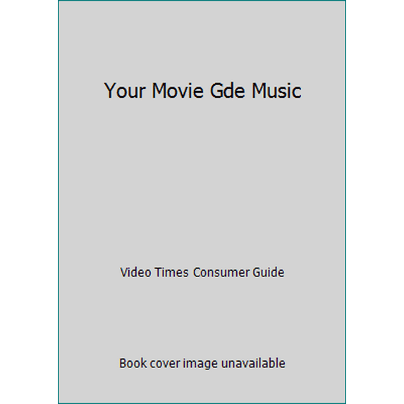 Pre-Owned Your Movie Gde Music (Paperback) 0451139399 9780451139399