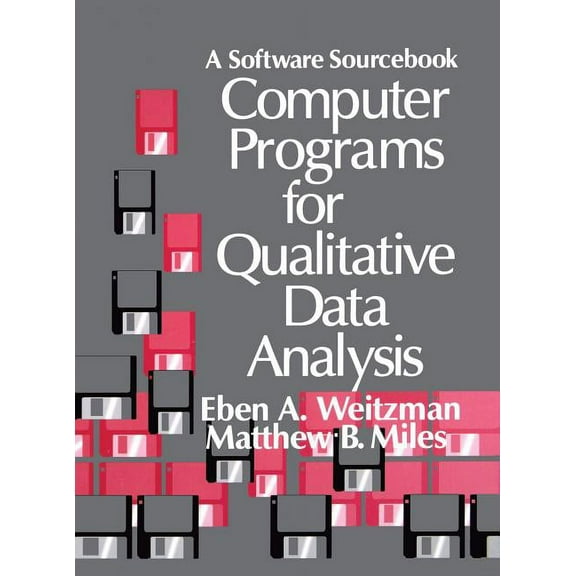 Computer Programs for Qualitative Data Analysis: A Software Sourcebook, (Hardcover)