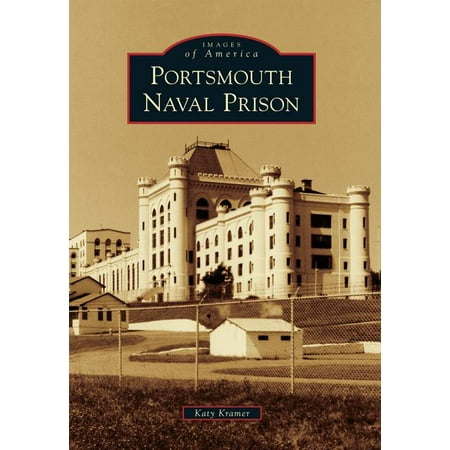 Portsmouth Naval Prison (Paperback)