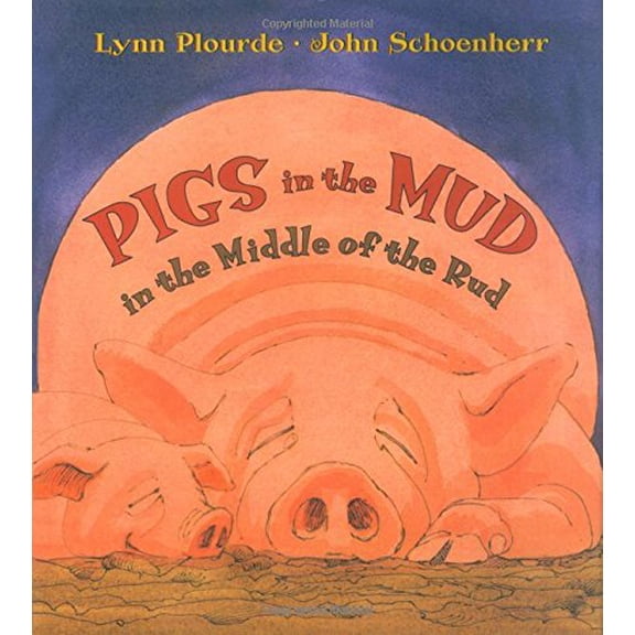 Pre-Owned Pigs in the Mud in the Middle of the Rud, 9780892727193, 0892727195, Hardcover,