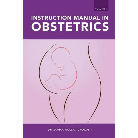 Instruction Manual in Obstetrics