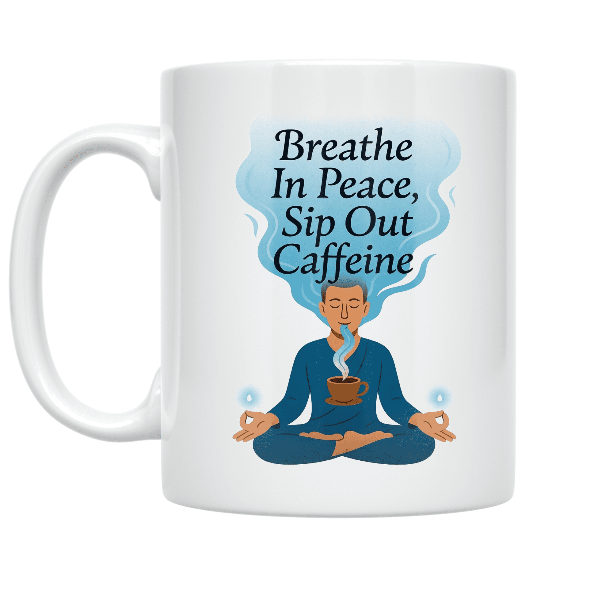 Mindful Coffee Meditation - Wellness Strategies Enthusiast - 11 oz Ceramic Coffee Mug