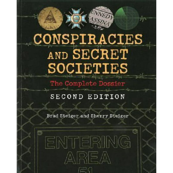 Conspiracies and Secret Societys : le Dossier Complet