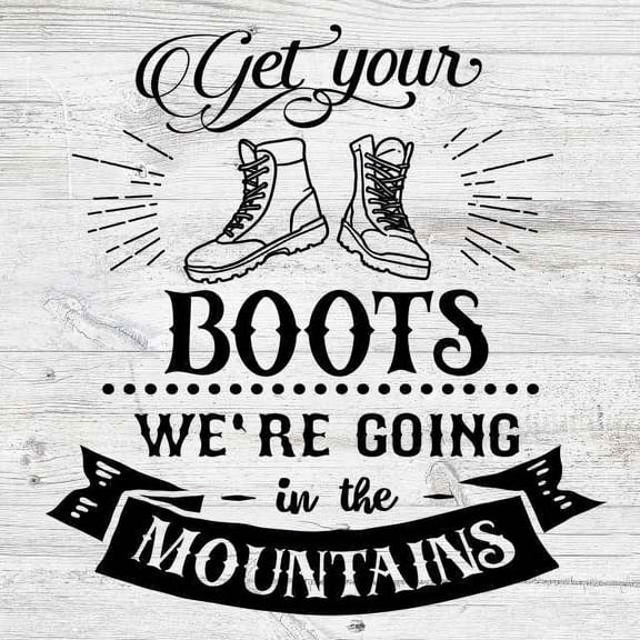 Get Your Boots Rustic Looking Camping Outdoors Farmhouse Wood Sign Wall Décor 12 x 12 Wood Sign B3-12120062063