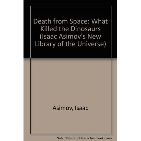 Pre-Owned Death from Space: What Killed the Dinosaurs? (Library Binding) 0836811291 9780836811292