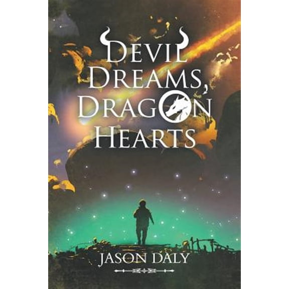 Pre-Owned Devil Dreams, Dragon Hearts (Paperback) by Jason Daly
