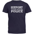 thumbnail image 1 of Support Your Local Police Navy Adult T-Shirt, 1 of 1