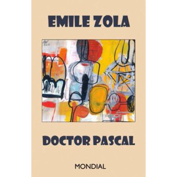 Pre-Owned Doctor Pascal (Paperback) 1595690514 9781595690517