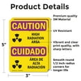 thumbnail image 2 of (2 Pack) High Radiation Area Bilingual OSHA Caution Radiation Sign, 2 of 7