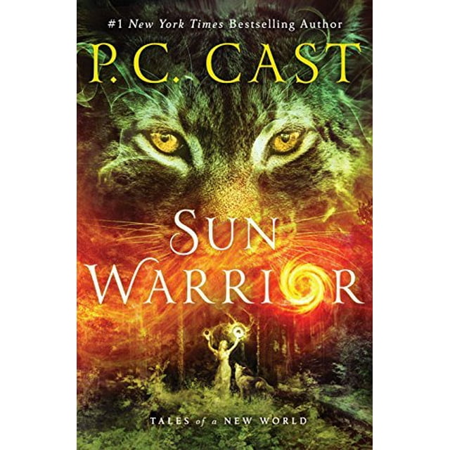 Sun Warrior (Tales of a New World, Bk. 2)