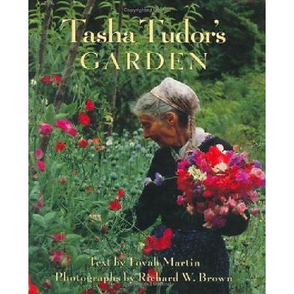 Tasha Tudor's Garden