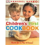 Children's First Cookbook : Have Fun in the Kitchen!