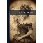 Harper's Bazaar, (Paperback)