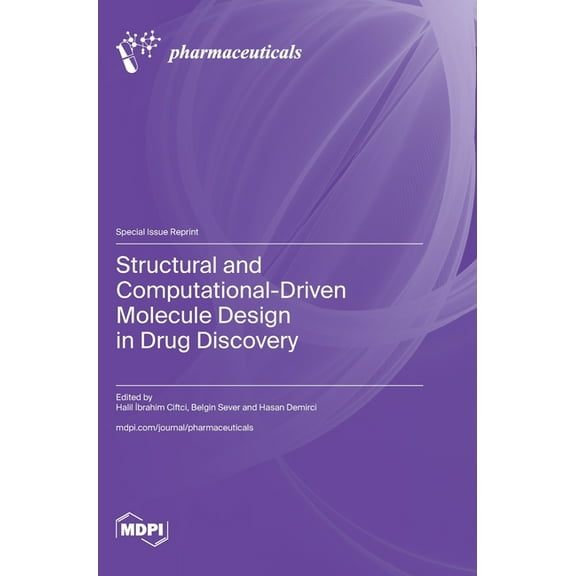 Structural and Computational-Driven Molecule Design in Drug Discovery, (Hardcover)