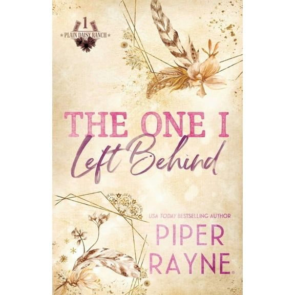 Plain Daisy Ranch The One I Left Behind (Large Print), Book 1, (Paperback)