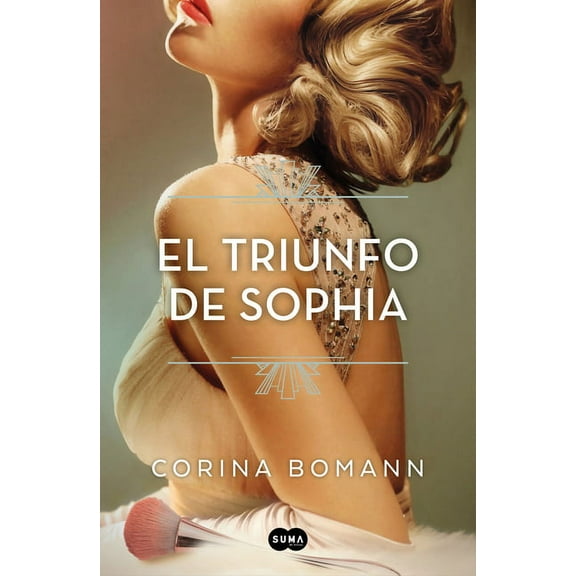 Los Colores de la Belleza El Triunfo de Sophia / Sophia's Triumph, (Paperback)