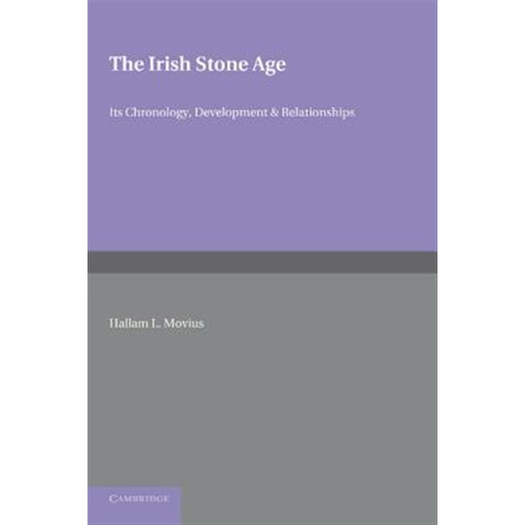 Pre-Owned The Irish Stone Age, (Paperback)