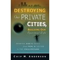 thumbnail image 1 of Destroying Our Private Cities, Building Our Spiritual Life, 1 of 2