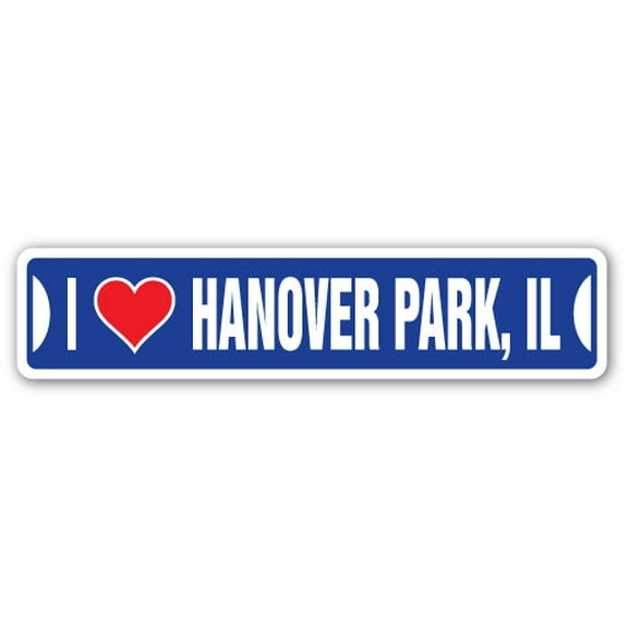 SignMission SSIL-Hanover Park Il Street Sign - I Love Hanover Park, Illinois